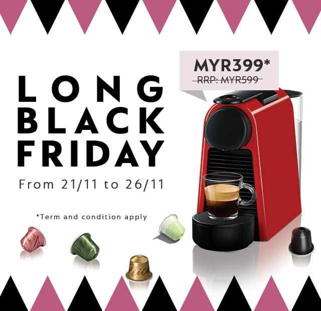 Godaan Black Friday Bersama Nespresso Glam Malaysia